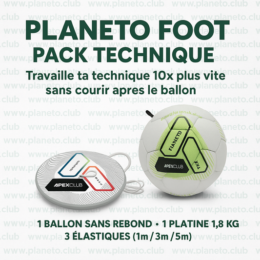 PLANETO FOOT SPECIAL TECHNIQUE PIED DROIT & PIED GAUCHE